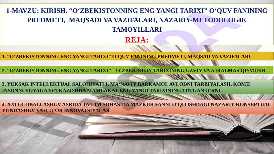 O'zbekistonning eng yangi tarixi o'quv fanining rejasi