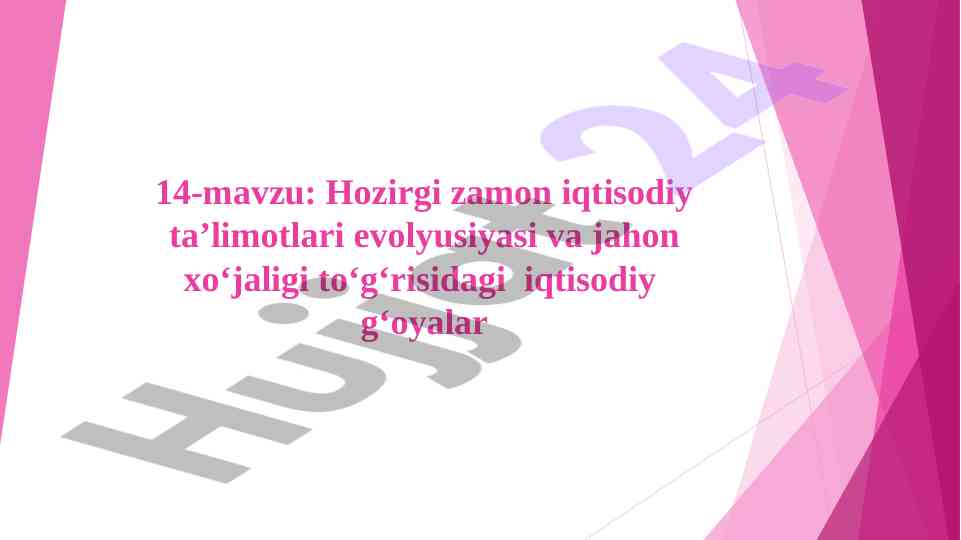 Hozirgi zamon iqtisodiy ta'limotlari evolyusiyasi