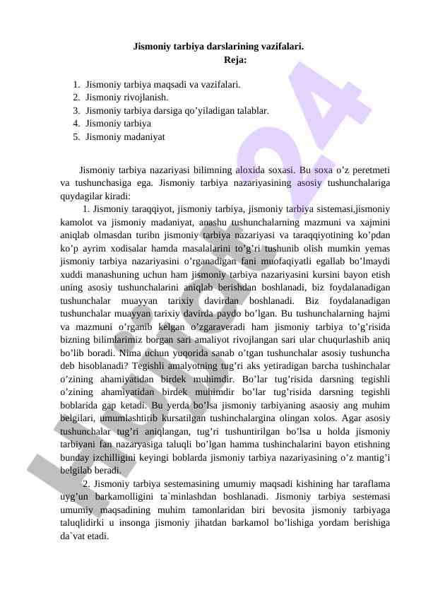 Jismoniy tarbiya darslarining vazifalari va nazariyasi