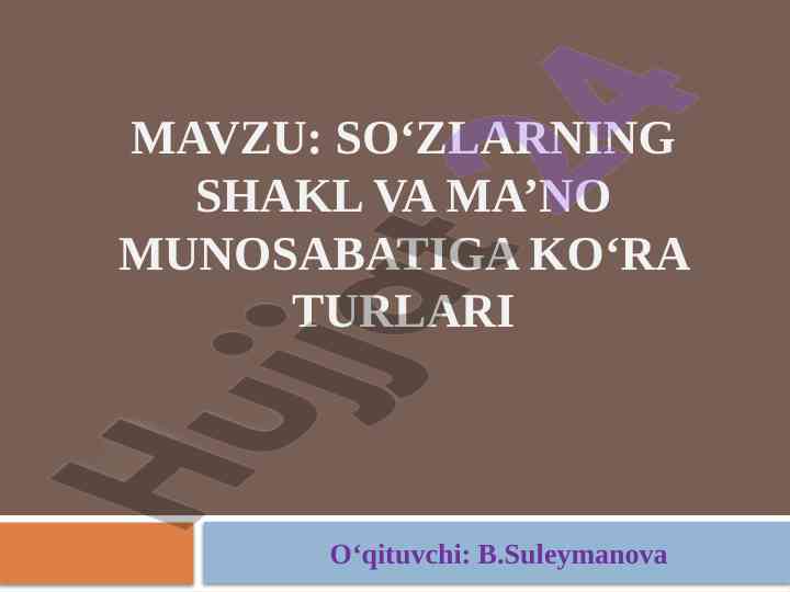 So‘zlarning shakl va ma’no munosabatlari turlari