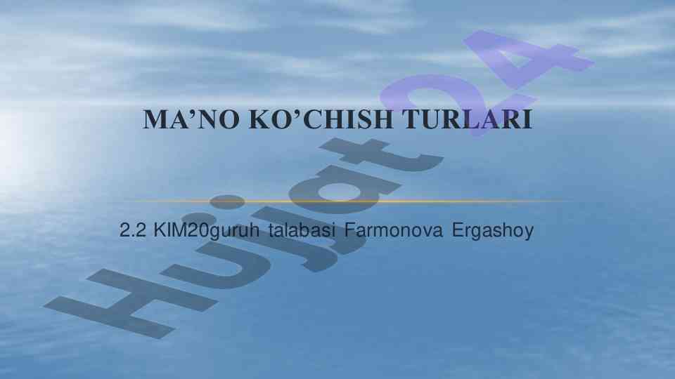 Ma'no ko'chish turlari va ularning tushunchasi