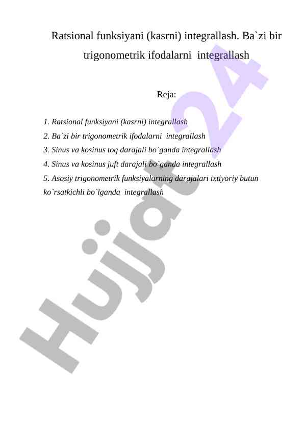 Ratsional funktsiyani integrallash usullari