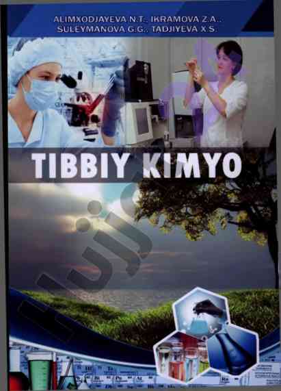 Tibbiy kimyo darsligi 1-kurs talabalari uchun