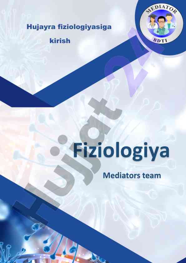 Hujayra fiziologiyasiga kirish bo‘yicha o‘quv qo‘llanma