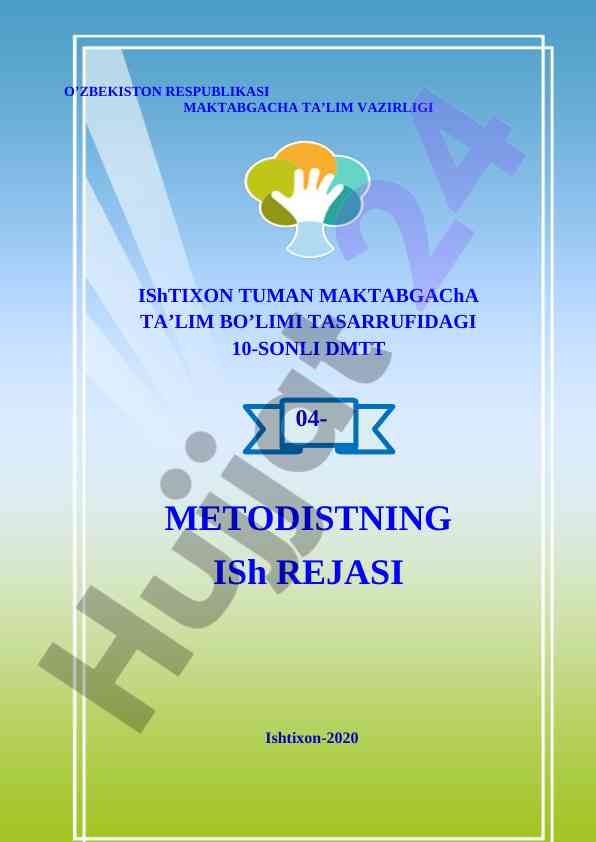 Maktabgacha ta’lim tashkiloti metodisti reja