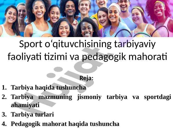 Sport o‘qituvchisining tarbiyaviy faoliyati tizimi