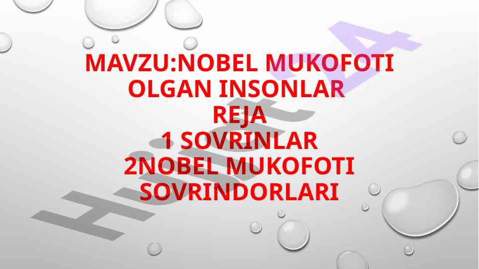 Nobel mukofoti olgan insonlar haqida ma'lumot