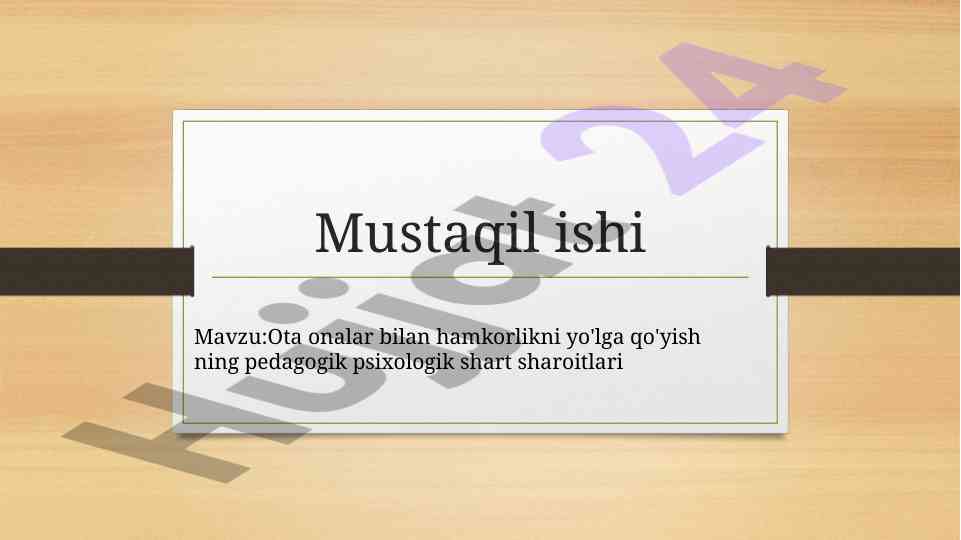 Ota onalar bilan hamkorlikni yo'lga qo'yish shartlari