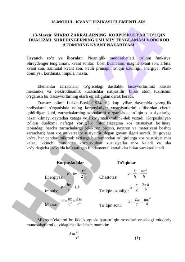 Kvant fizikasi elementlari va mikro zarralarning dualizmi