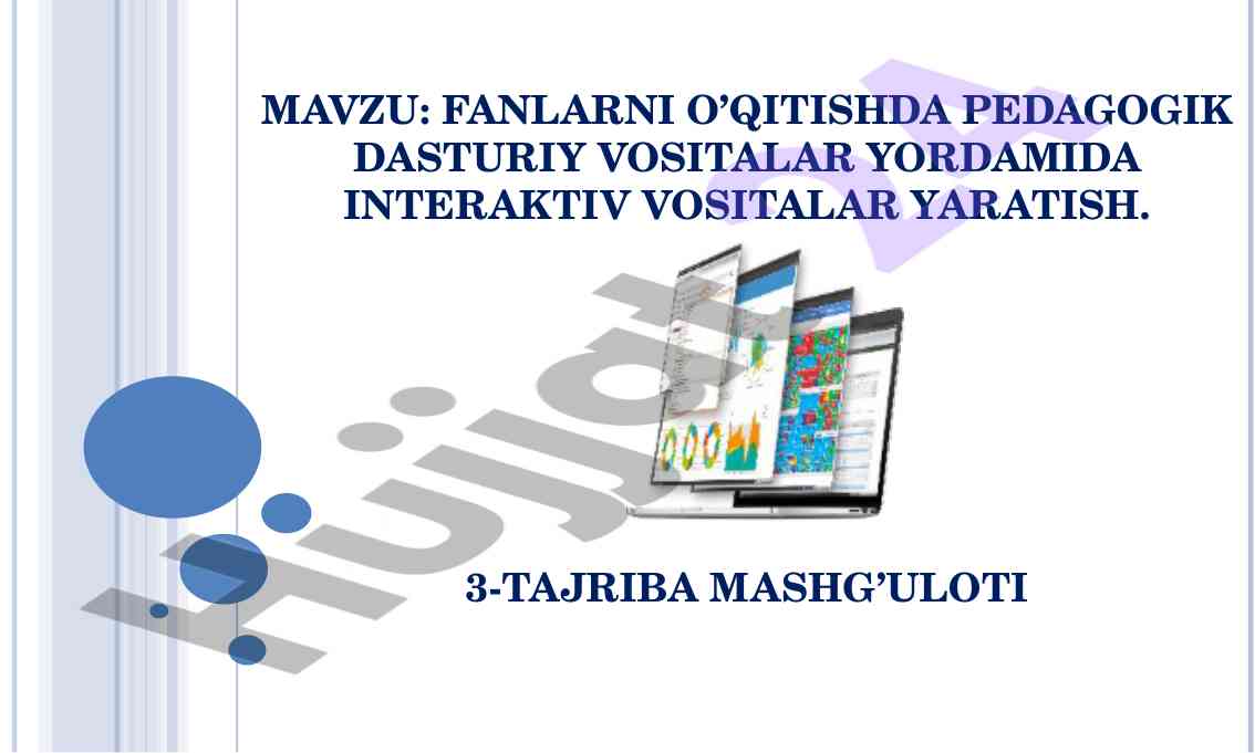 Interaktiv vositalar yaratish ta'limda foydalanish
