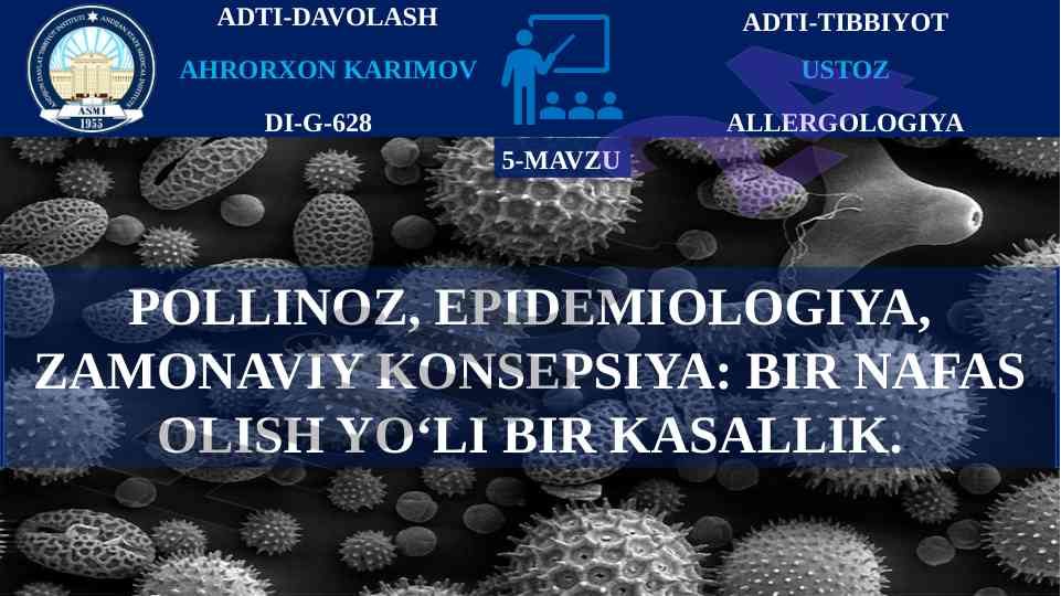 Pollinoz, epidemiologiya, zamonaviya konsepsiya