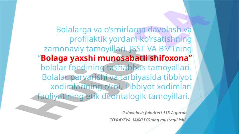 Zamonaviy bolalar pediatriyasining asosiy tamoyillari