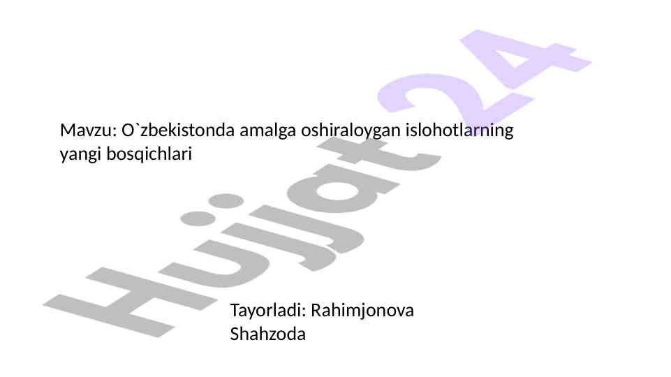 O'zbekistonda islohotlar va yangiliklar tahlili