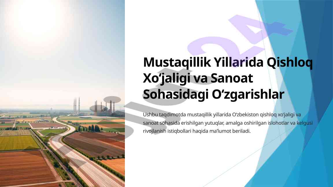 Qishloq xoʻjaligi va sanoat sohasidagi oʻzgarishlar