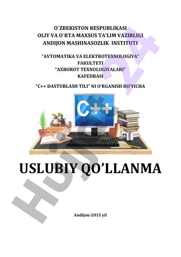 C++ dasturlash tili uslubiy qo‘llanma