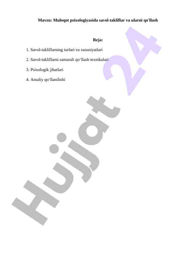 Muloqot psixologiyasida savol-takliflar va ularni qo'llash