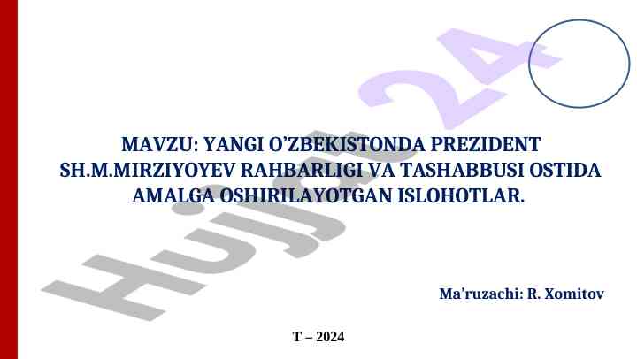 Yangin o‘zbekiston prezidentligida islohotlar tahlili