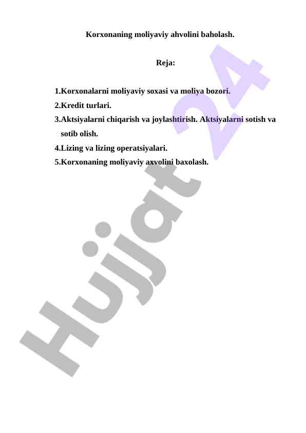 Korxonaning moliyaviy ahvolini baholash yondoshuvlari