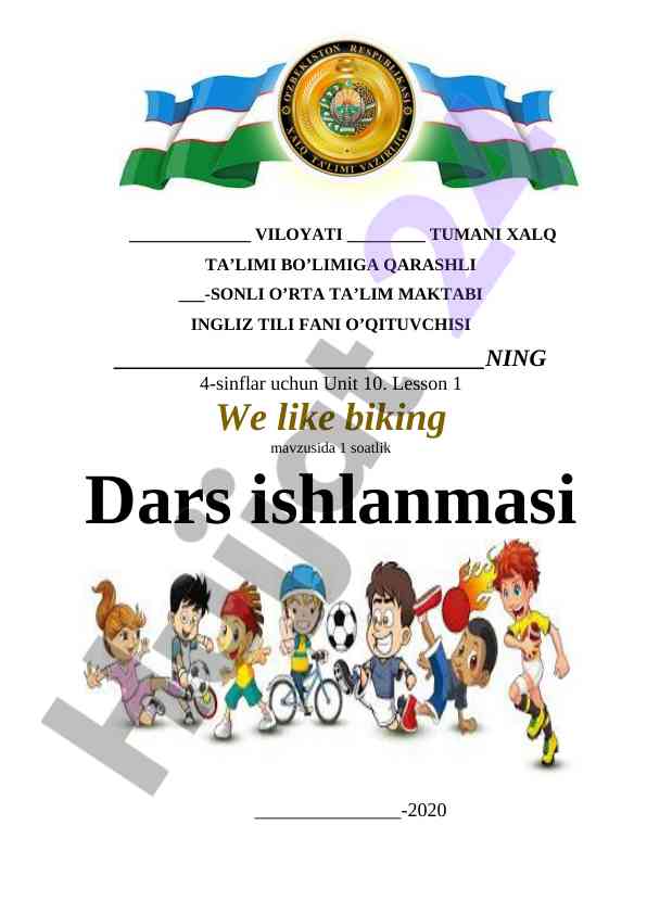 We like biking dars ijodiy ishlanmasi