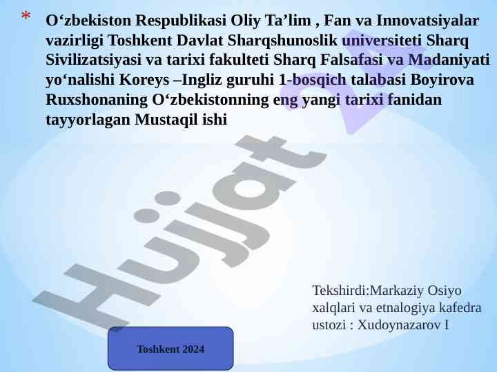 O'zbekistonning eng yangi tarixi mustaqil ishlari
