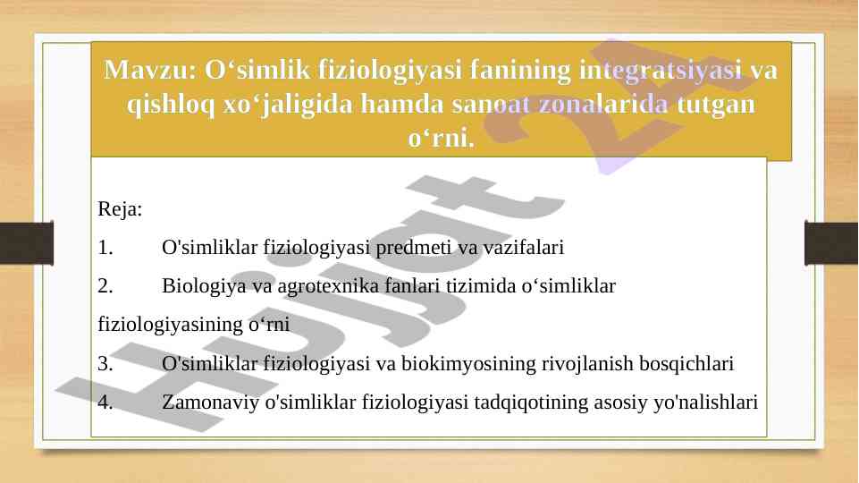 Oʻsimlik fiziologiyasi va agrotexnika fanlari integratsiyasi