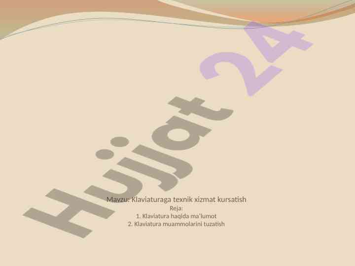 Klaviaturaga texnik xizmat kursatish