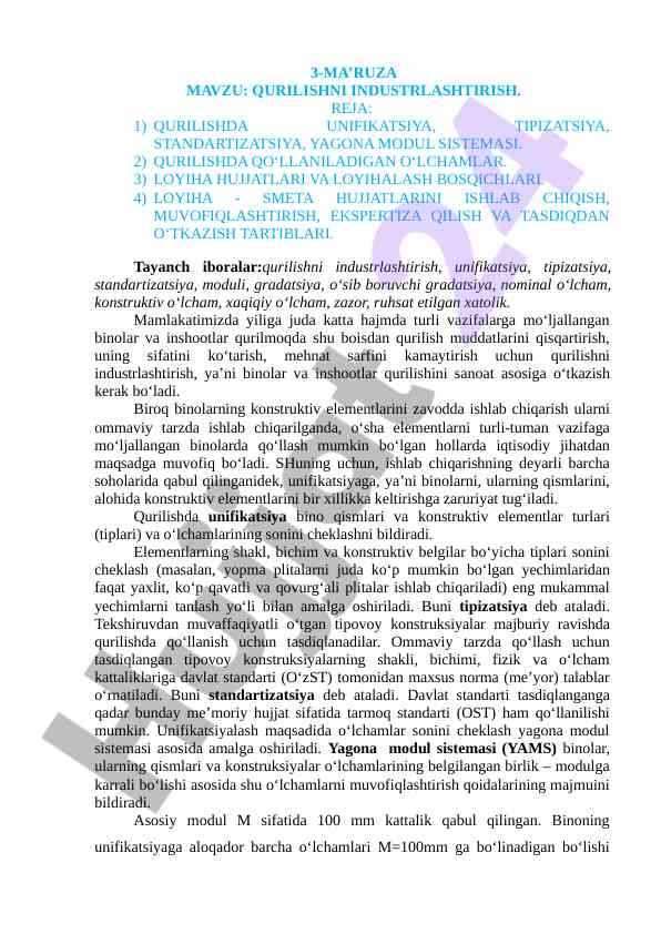 Qurilishni industrlashtirish asoslari va bosqichlari