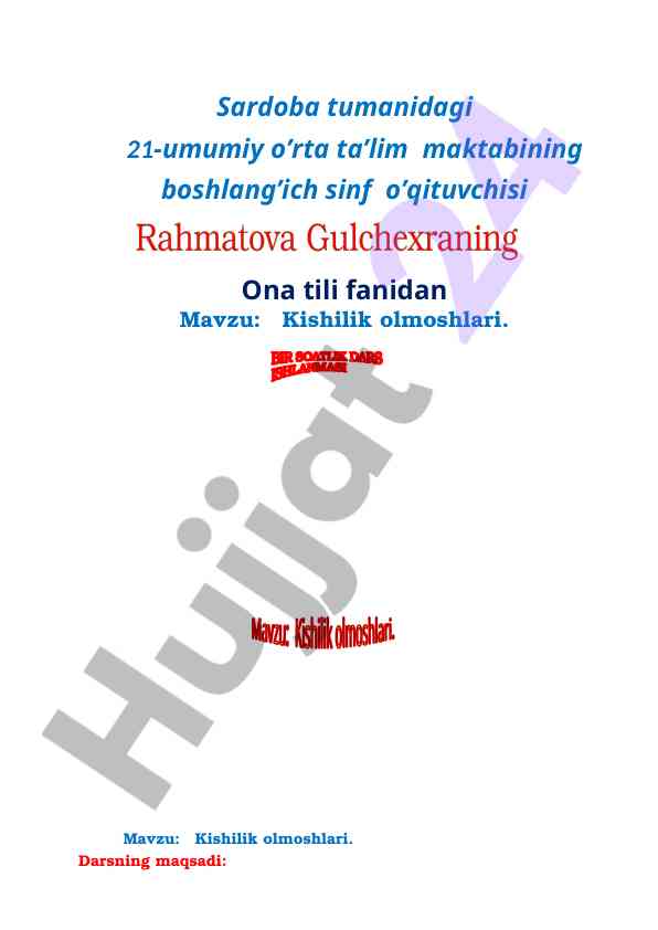 Kishilik olmoshlari mavzusida dars ishlanmasi
