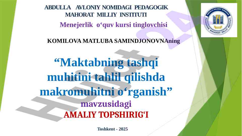 Maktab tashqi muhitini tahlil qilish amaliy topshiriq