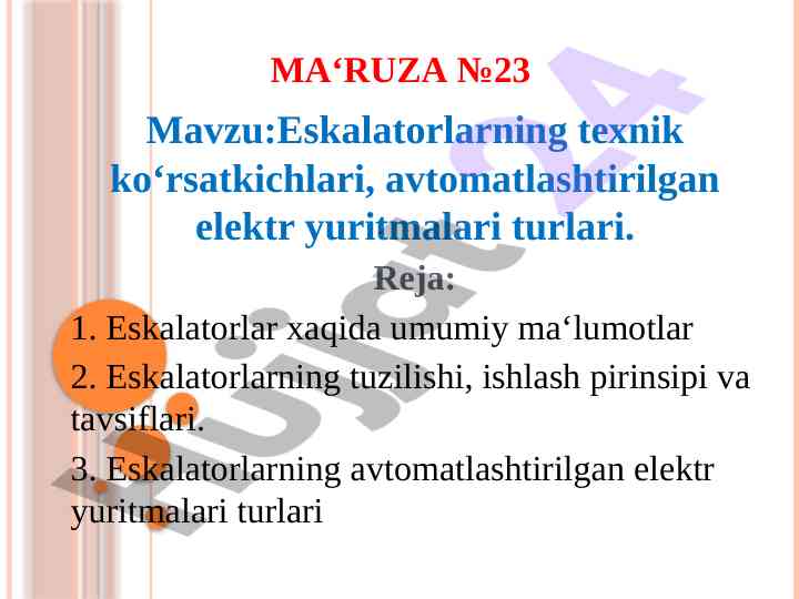 Eskalatorlarning texnik ko'rsatkichlari va turlari