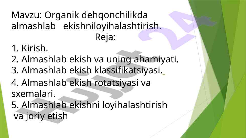 Organik dehqonchilikda almashlab ekish loyihalashtirish