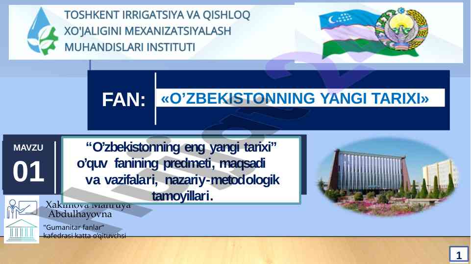 O’zbekistonning eng yangi tarixi o’quv fanining asoslari