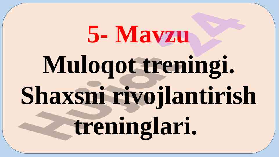 Muloqot treningi va rivojlantirish metodlari