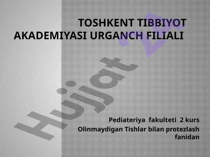 Ortapedik stomatologiyada ishlatiladigan metall