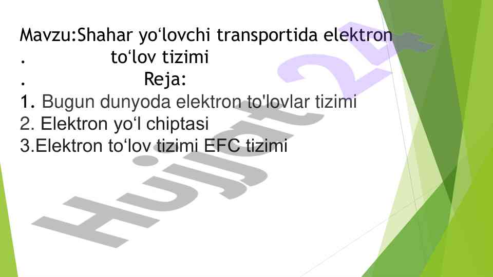 Shahar yoʻlovchi transportida elektron toʻlov tizimi
