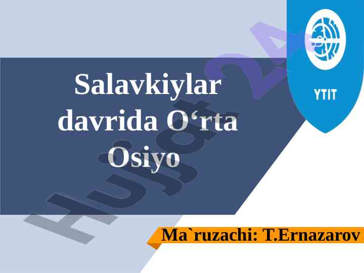 Salavkiylar davrida o‘rta osiyo ijtimoiy hayoti