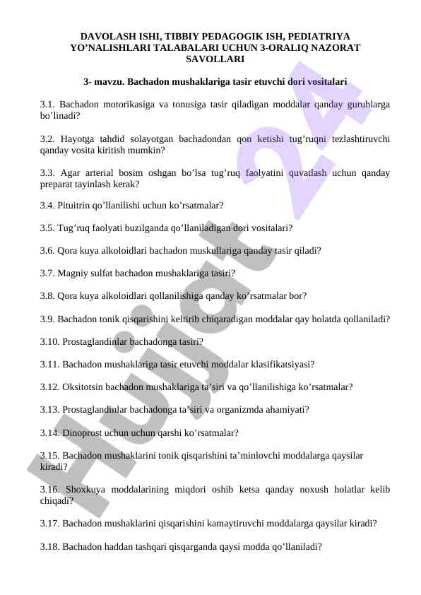 Bachadon mushaklariga dori vositalarining tasiri