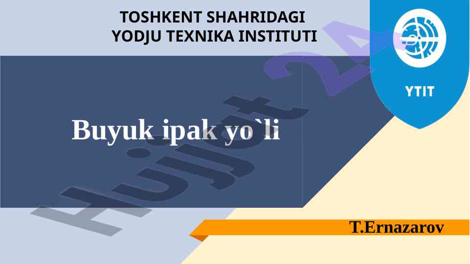 Buyuk ipak yo'li va madaniyatlar to'qnashuvi