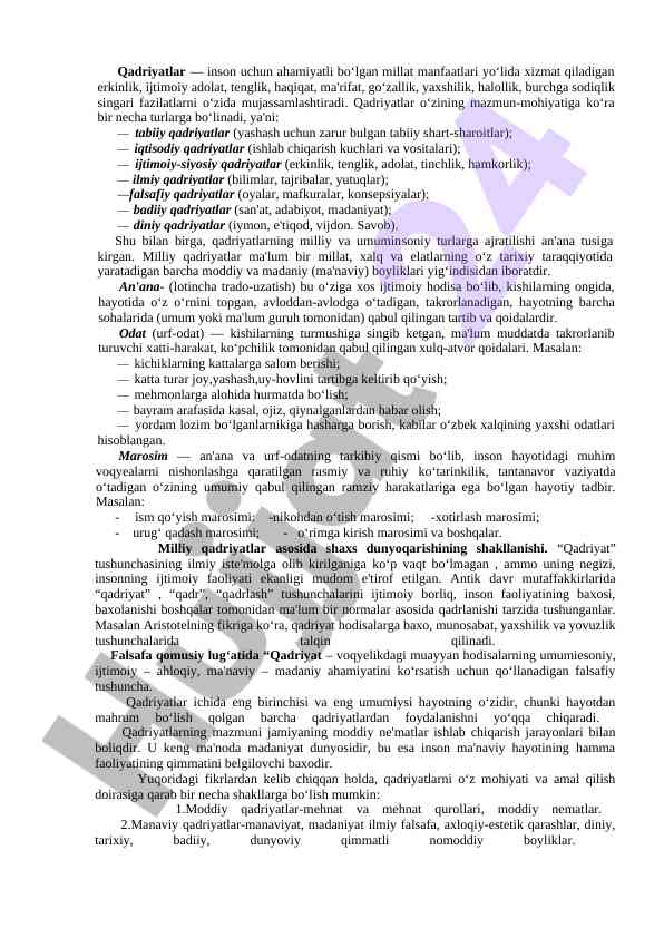 Qadriyatlar va ularning turlari haqida ma'lumot