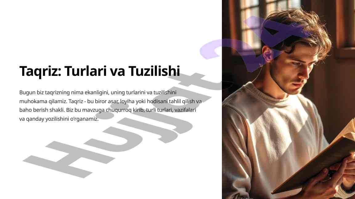 Taqriz turlari va tuzilishi kuchsiz va zaif tomonlar