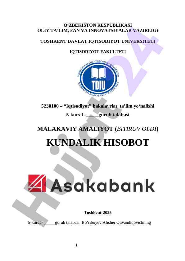 Asabank amaliyot hisoboti          ASAKABANK  Malakaviy Amaliyot Hisoboti   MALAKAVIY AMALIYOT (BITIRUV OLDI) KUNDALIK HISOBOT ASAKABANK AMALIYOT HISOBOTI