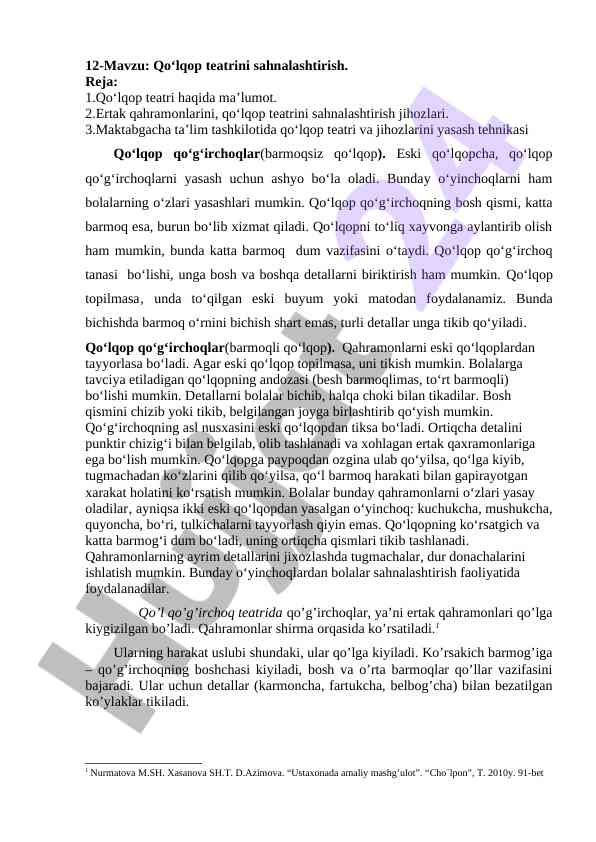 Qo‘lqop teatrini sahnalashtirish va yaratish