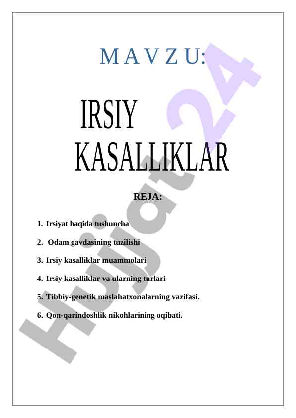 Irsiyat va irsiy kasalliklar tushunchasi