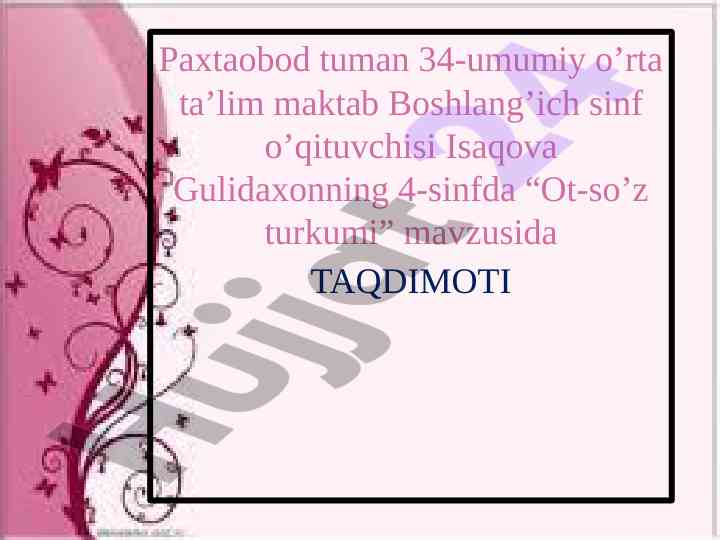 Ot-so'z turkumi mavzusida taqdimot