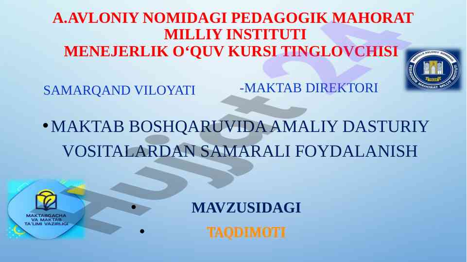 Raqamli texnologiyalar asrida maktab boshqaruvi