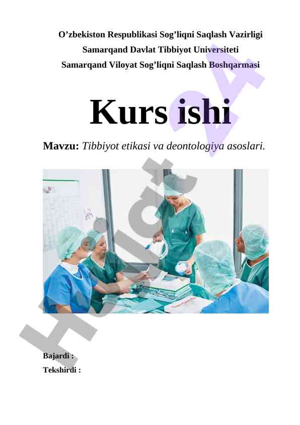 Tibbiyot etikasi va deontologiya asoslari