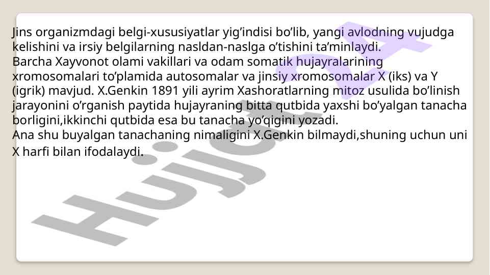 Jinsni aniqlash usullari va xromosomalar tahlili