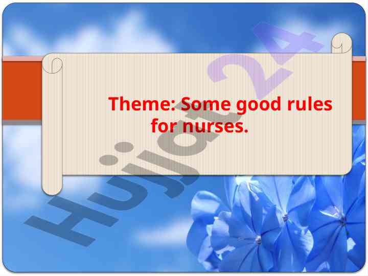 Good rules for nurses to follow in caregiving