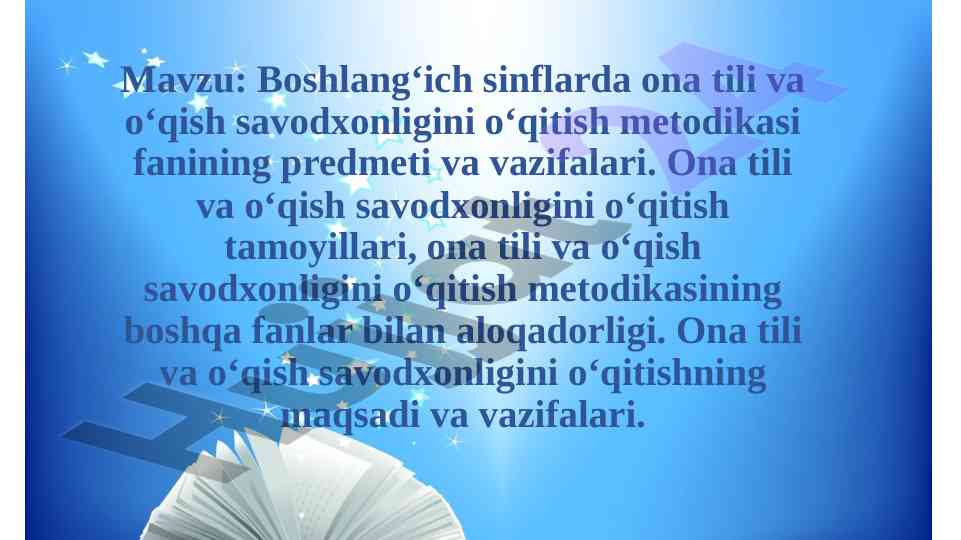 Boshlang‘ich sinflarda ona tili o‘qitish metodikasi