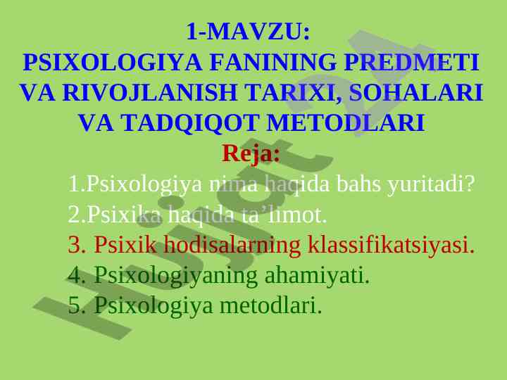Psixologiya fanining mavzusi va tarixi